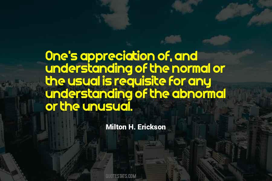 Quotes About Normal And Abnormal #974248