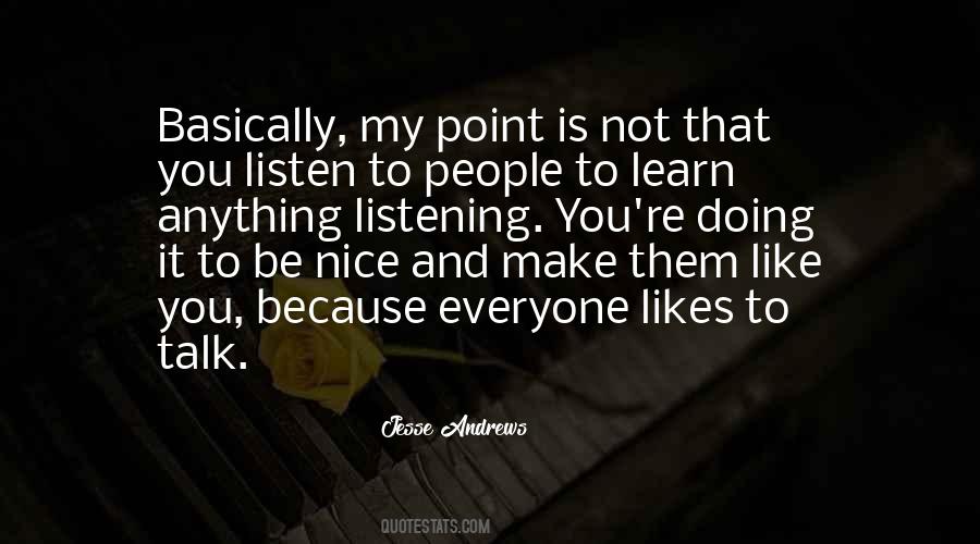Be Nice To People Quotes #370927