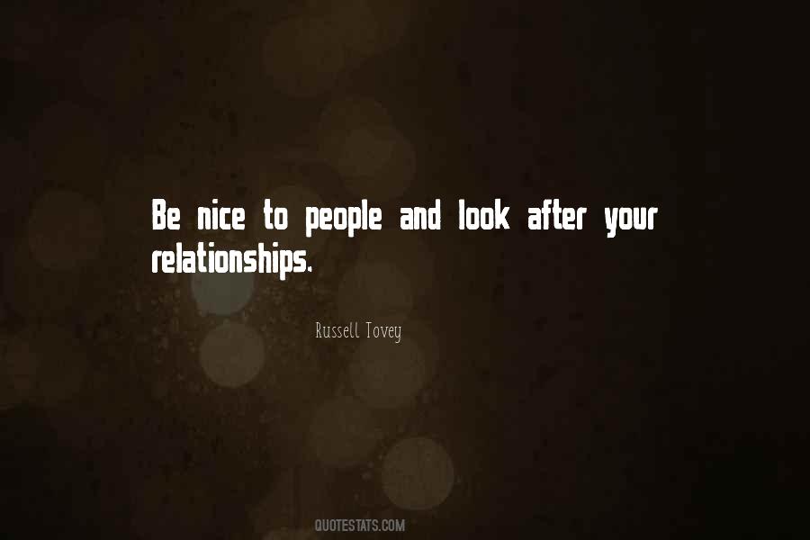 Be Nice To People Quotes #648827