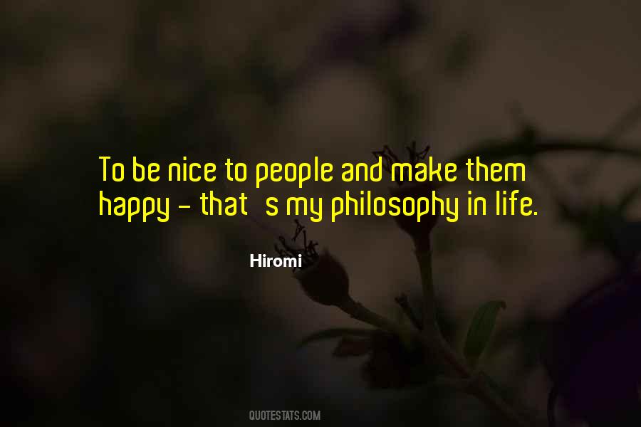 Be Nice To People Quotes #763442