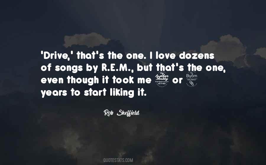 Quotes About Liking Love #1152612