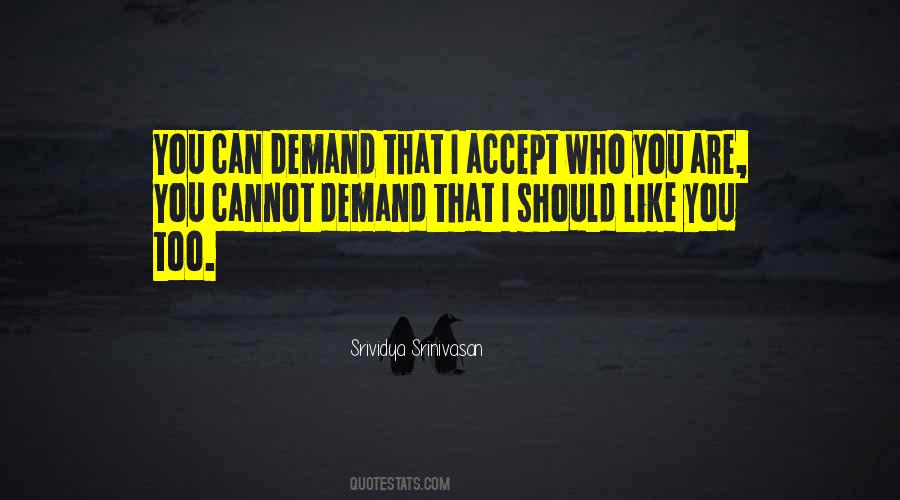 Quotes About Liking Love #1310497