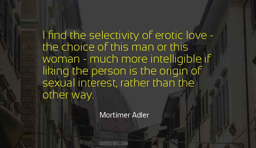 Quotes About Liking Love #537275