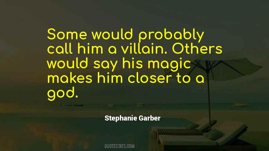 A Villain Quotes #1003075