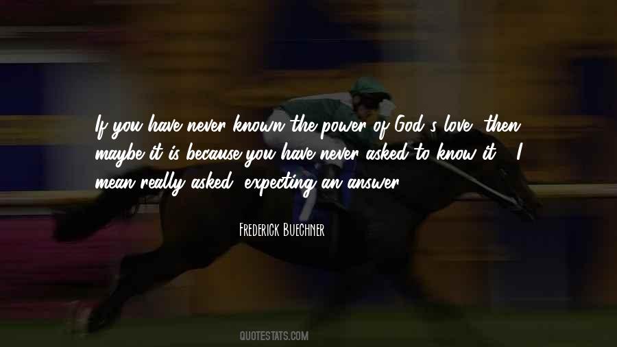 Quotes About Power Of God's Love #83422