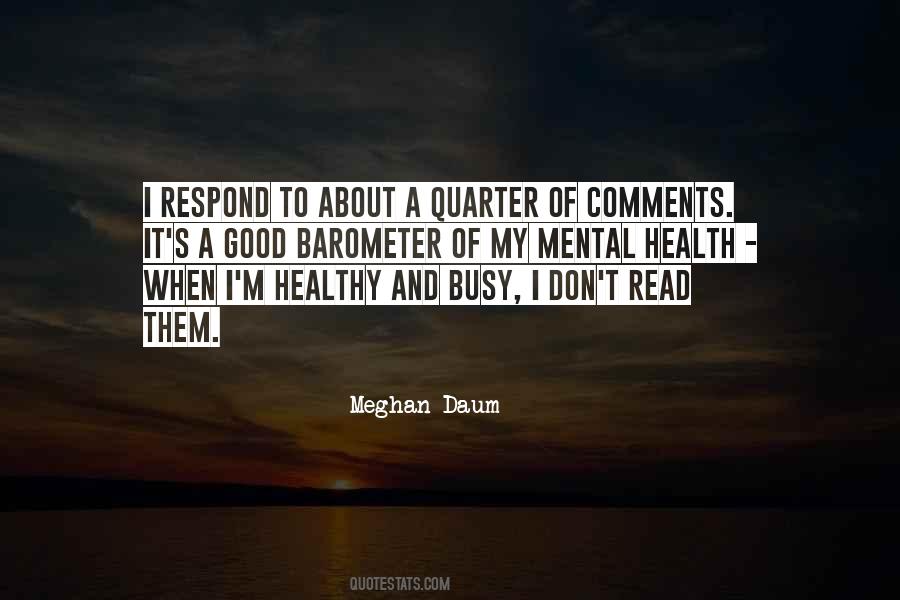 Quotes About Good Comments #127214