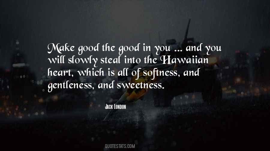 Quotes About Gentleness #1378603