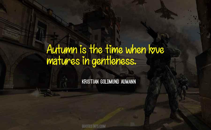 Quotes About Gentleness #996116