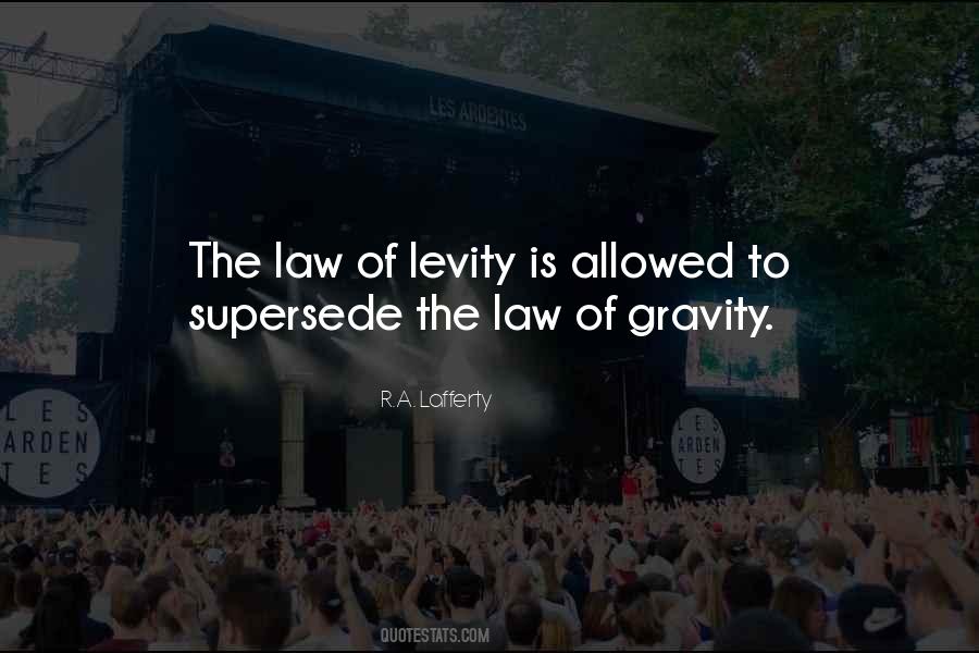 Levity And Humor Quotes #1494509