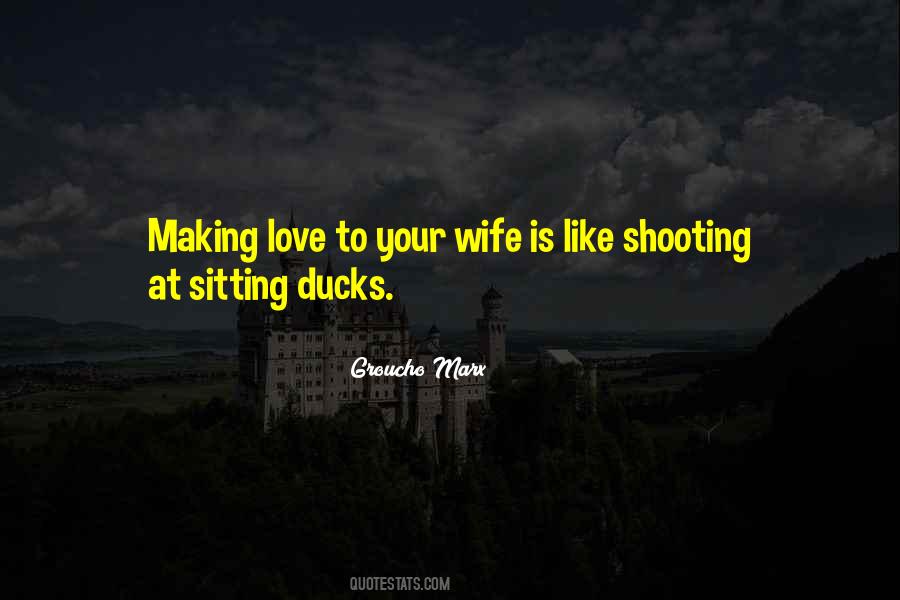 Quotes About Sitting Ducks #1536212