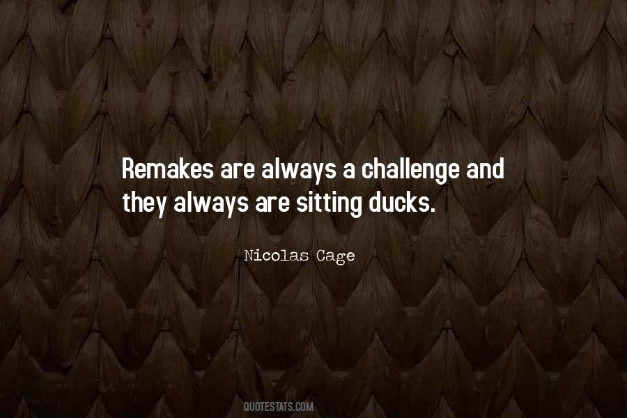 Quotes About Sitting Ducks #918911