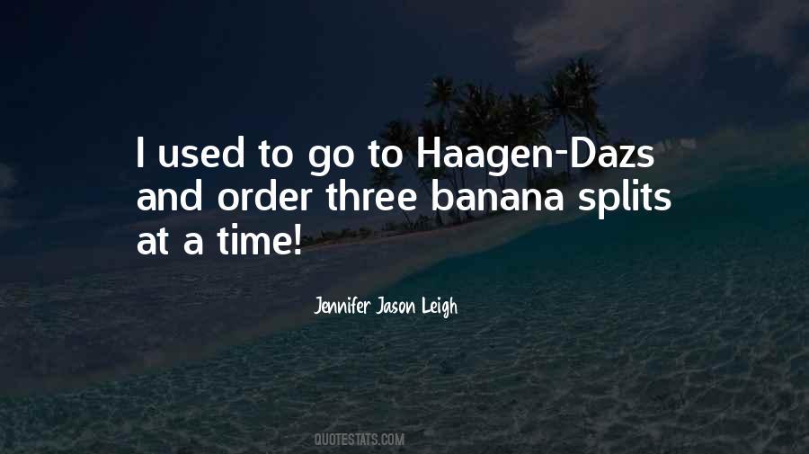 Quotes About Banana Splits #6368