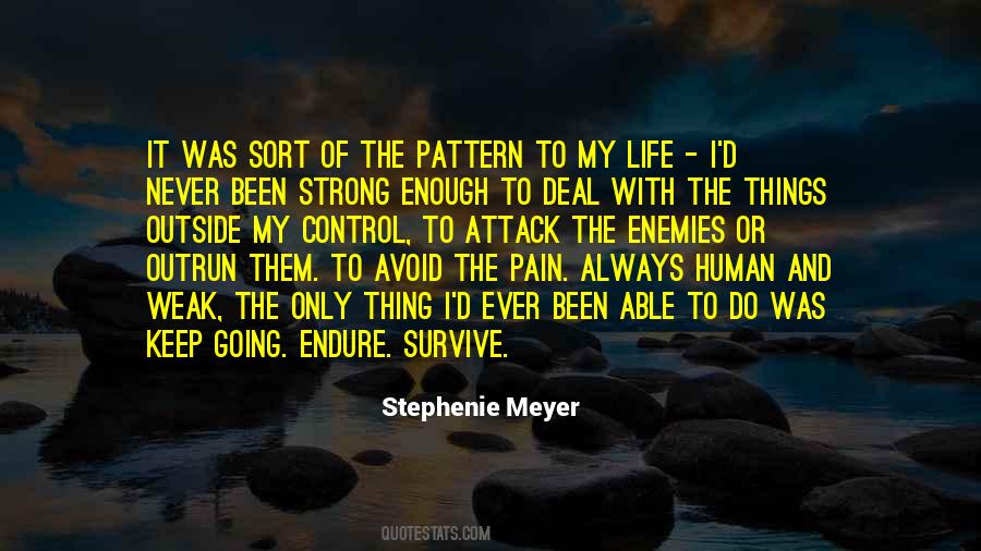 Quotes About Only The Strong Survive #1810899