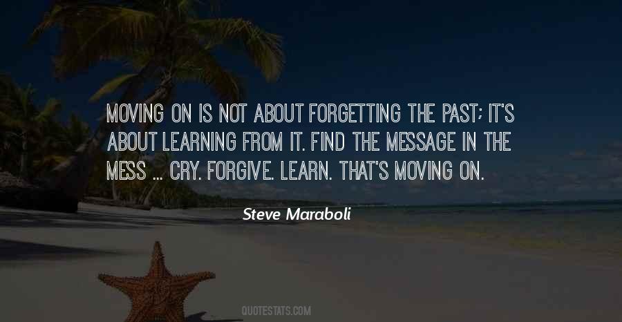 Quotes About Not Forgetting Past #1327997