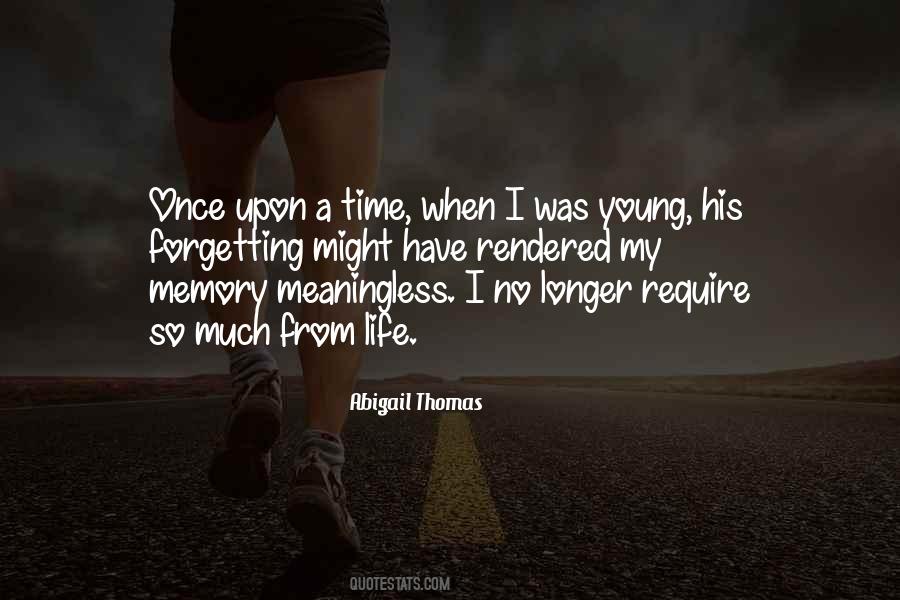 Quotes About Not Forgetting Past #597