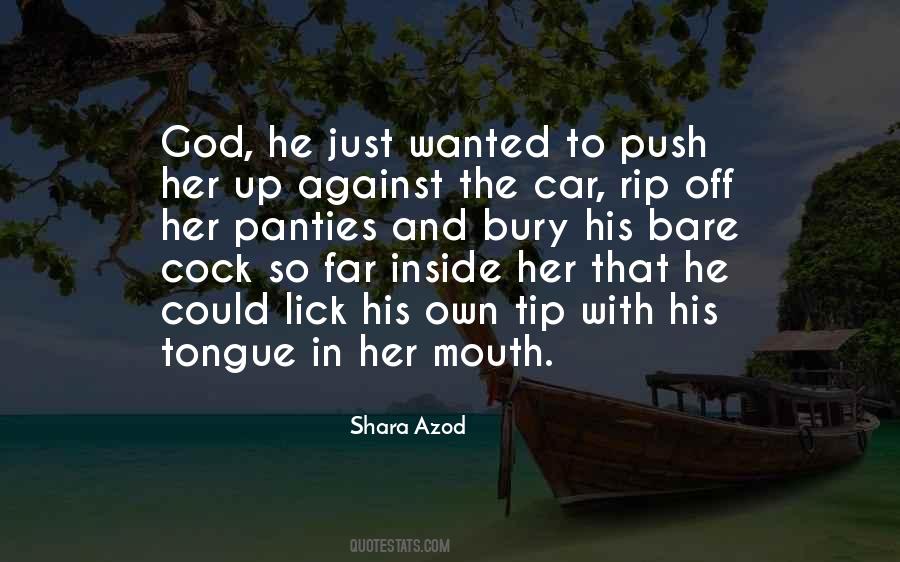The Tip Of My Tongue Quotes #1638194