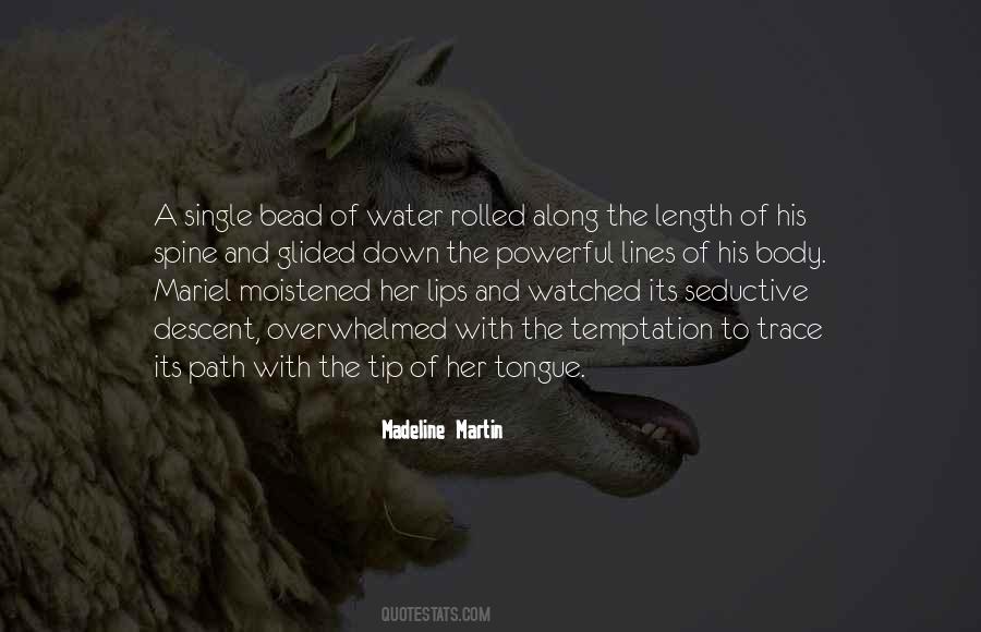 The Tip Of My Tongue Quotes #1660704