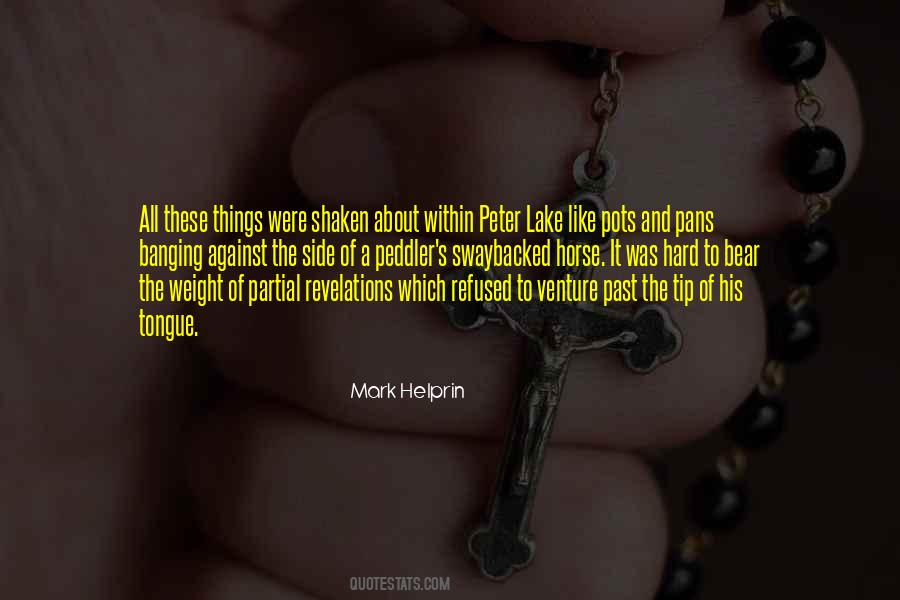 The Tip Of My Tongue Quotes #269639
