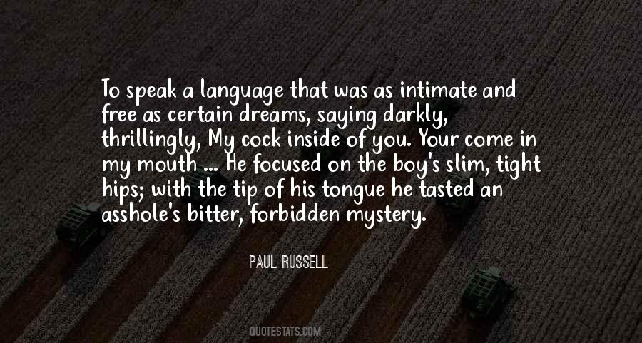 The Tip Of My Tongue Quotes #429318