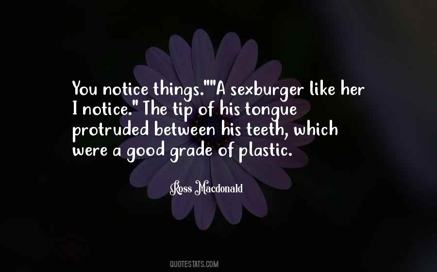 The Tip Of My Tongue Quotes #859256