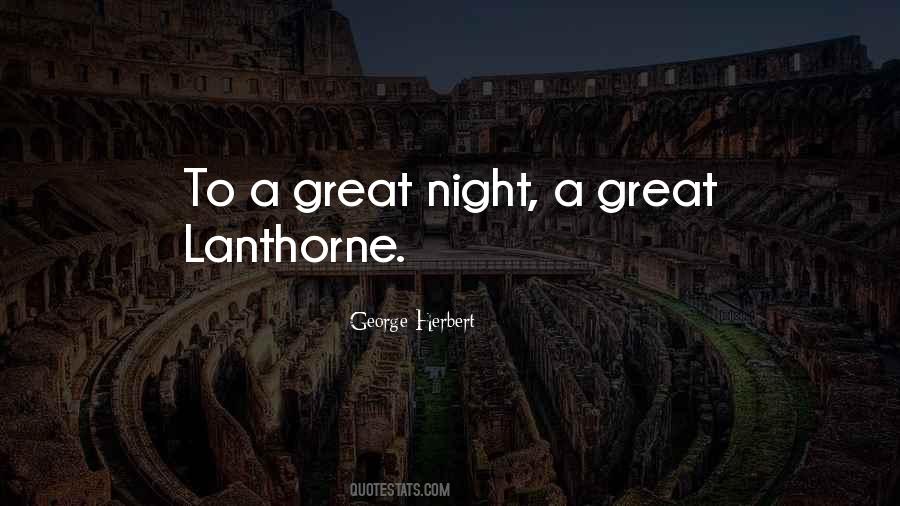 Quotes About A Great Night #1076493
