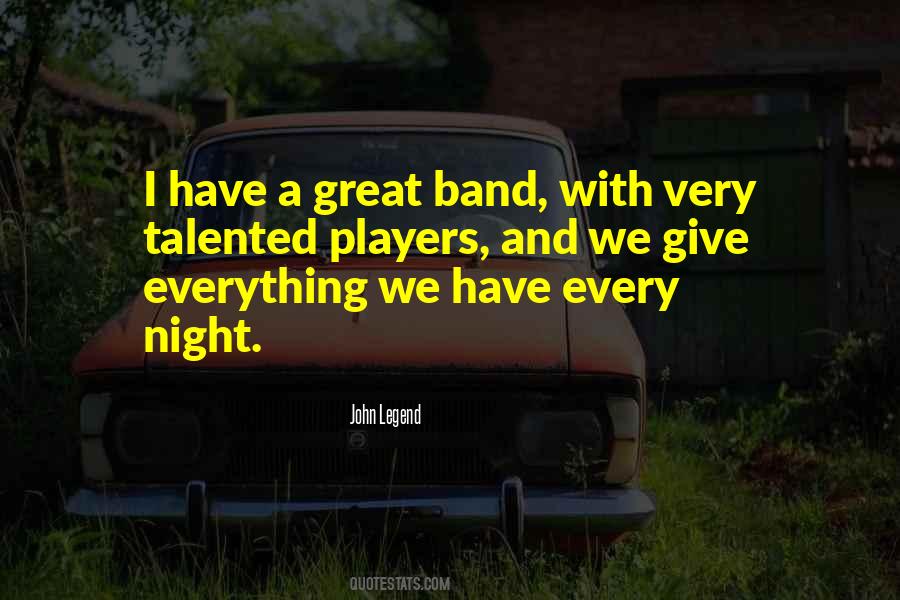 Quotes About A Great Night #524692