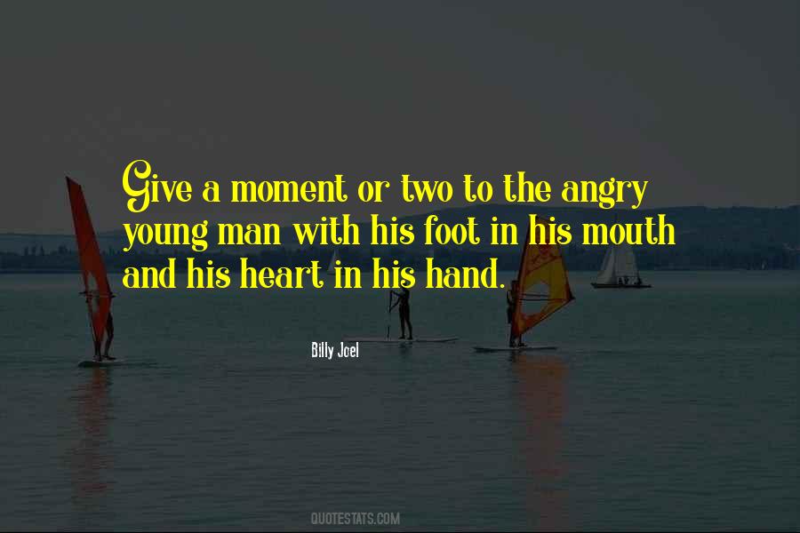 Angry Young Men Quotes #1220033