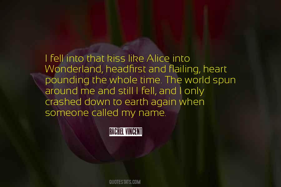 Called My Name Quotes #1133187