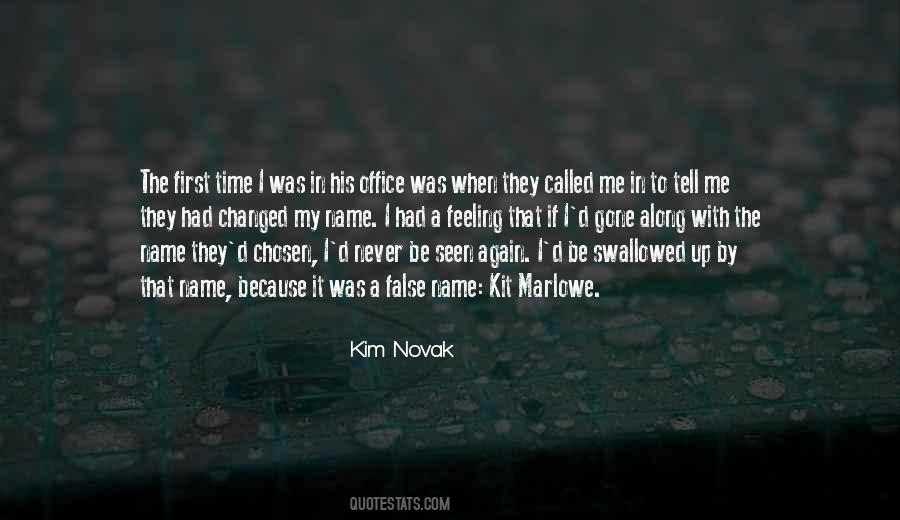Called My Name Quotes #1286842