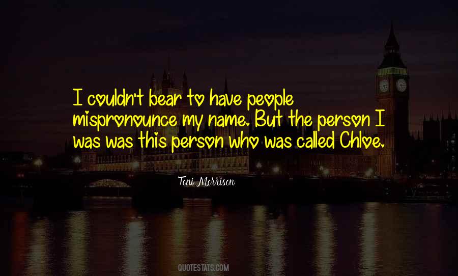 Called My Name Quotes #54025