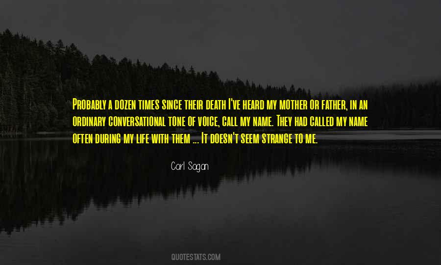 Called My Name Quotes #738251