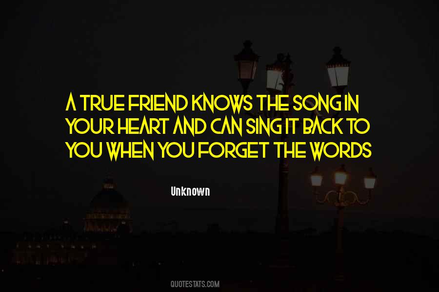 Quotes About A True Friend #1153080