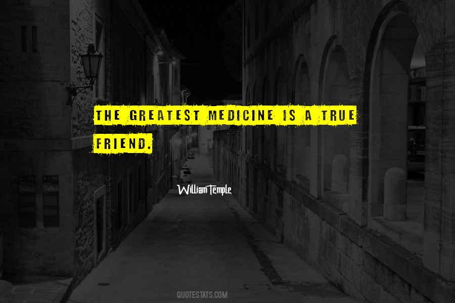 Quotes About A True Friend #1279010