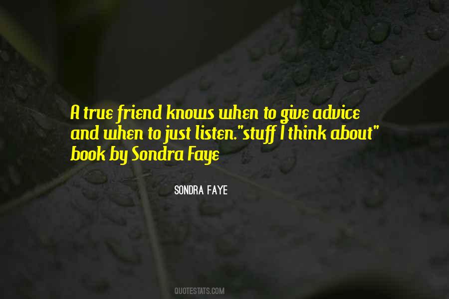 Quotes About A True Friend #1324556