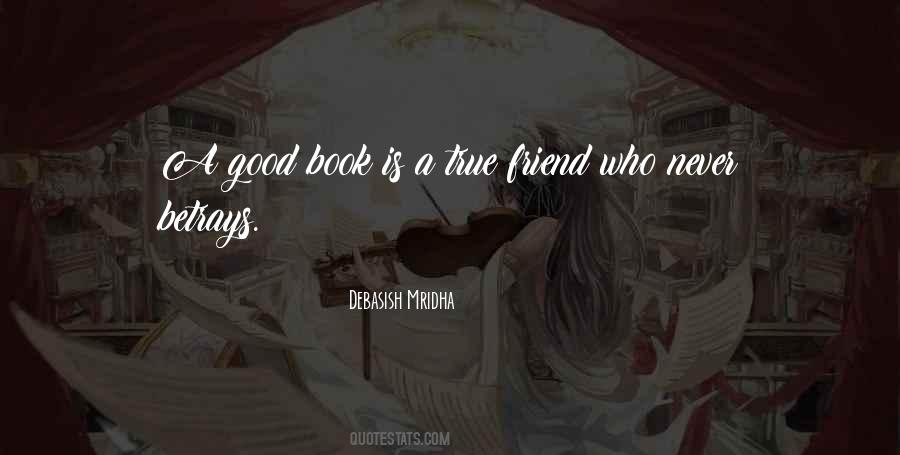 Quotes About A True Friend #1366131