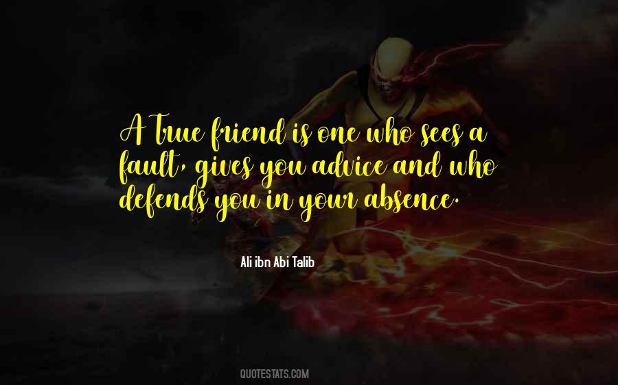 Quotes About A True Friend #1468760