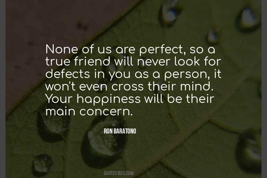 Quotes About A True Friend #1581363