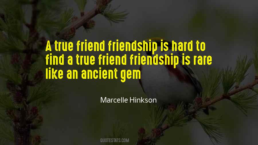 Quotes About A True Friend #1802372