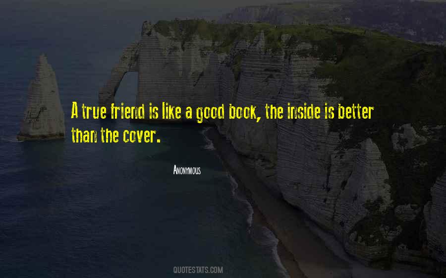 Quotes About A True Friend #1873042