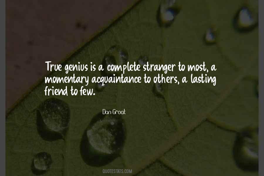 Quotes About A True Friend #230281 Quotes About A True Friend #230281