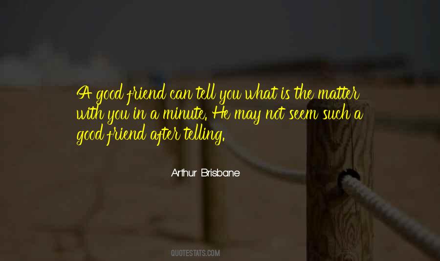Quotes About A True Friend #245008 Quotes About A True Friend #245008