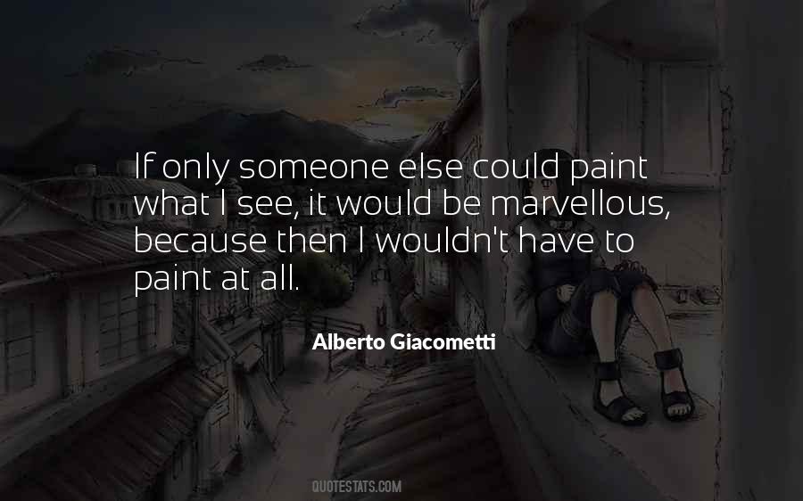 Quotes About Giacometti #357323