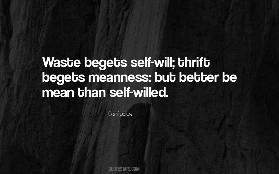 Quotes About Begets #1455200