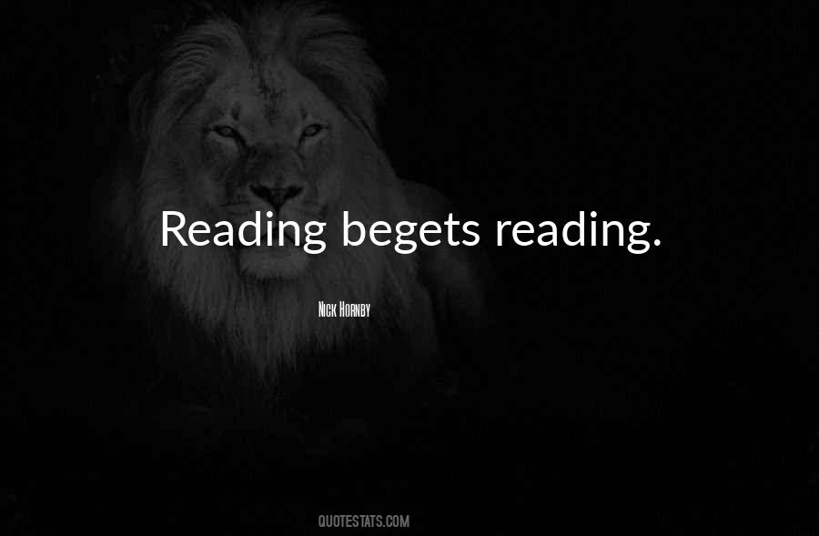 Quotes About Begets #1777956