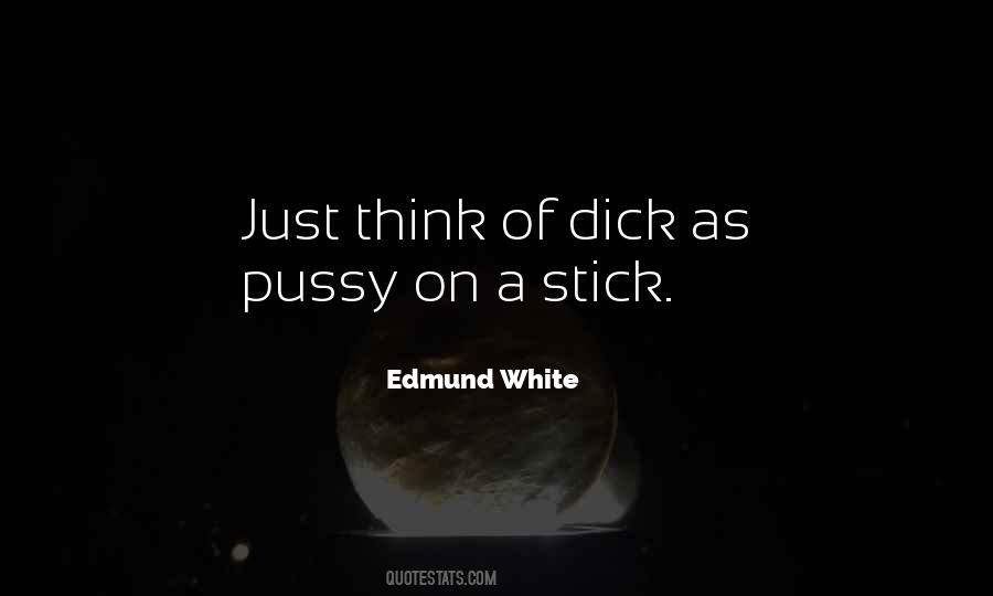 Quotes About Pussy #1396809