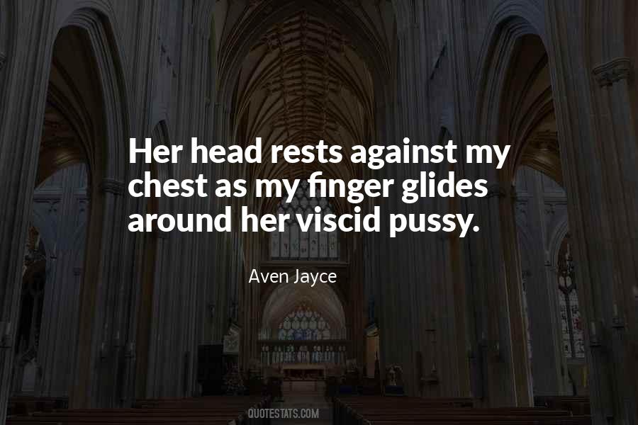 Quotes About Pussy #1425765
