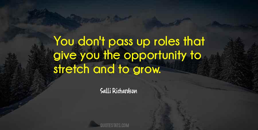 Quotes About Opportunity To Grow #158938