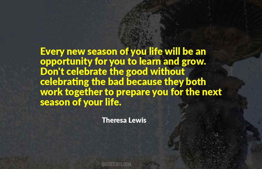 Quotes About Opportunity To Grow #296032