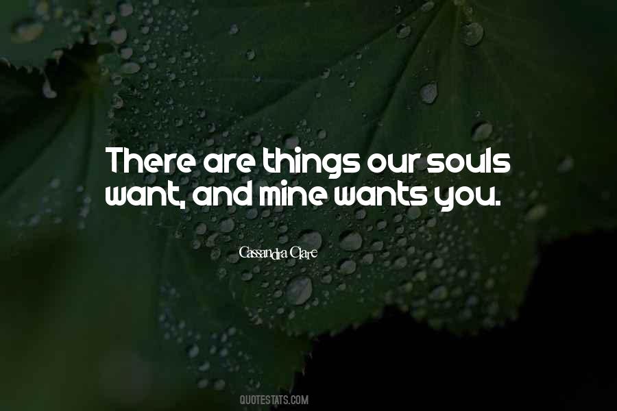 Quotes About Our Souls #1390917