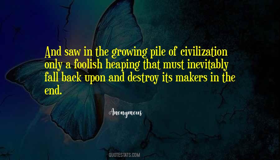 End Of Civilization Quotes #563695